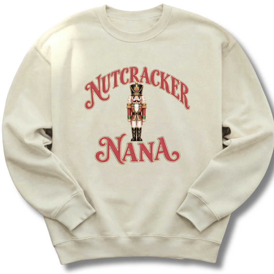 Nutcracker Nana Sweatshirt