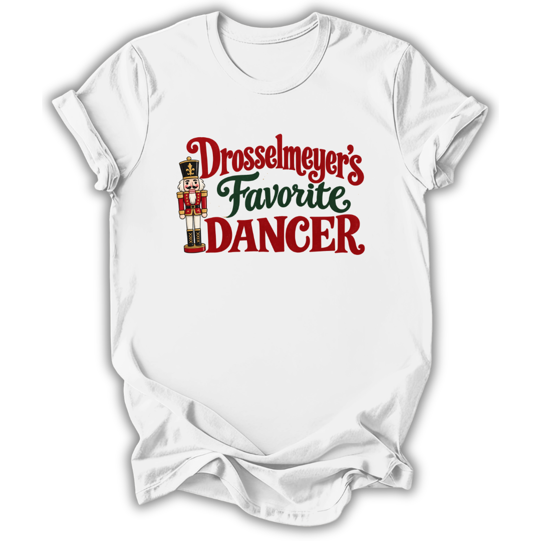 Drosselmeyer’s Favorite Dancer T-Shirt