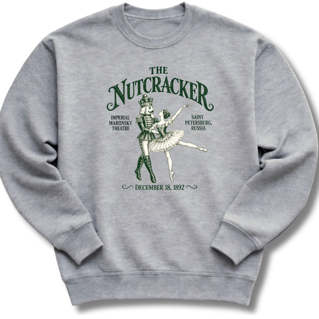 The Nutcracker 1892 Sweatshirt