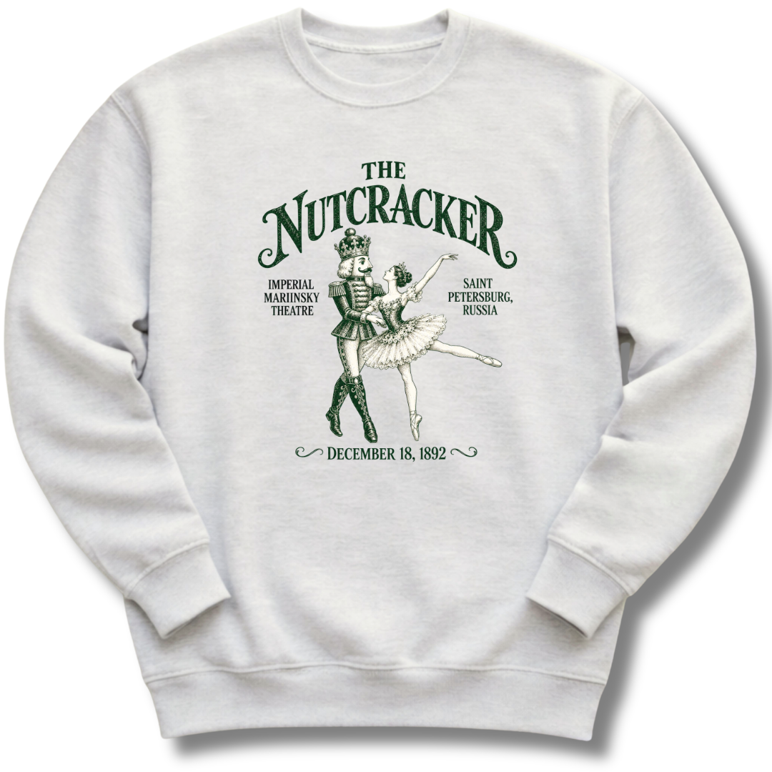 The Nutcracker 1892 Sweatshirt