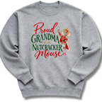 Proud Grandma Nutcracker Mouse Sweatshirt