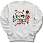 Proud Grandma Nutcracker Soldier Sweatshirt