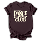 Dance Grandmas Club T-Shirt