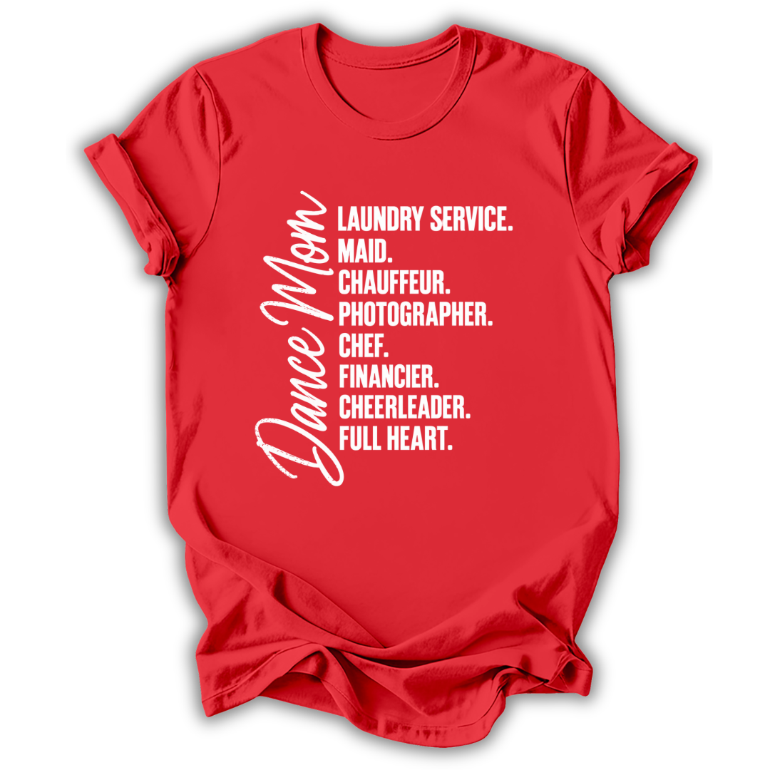 Dance Mom Responsibilities T-Shirt