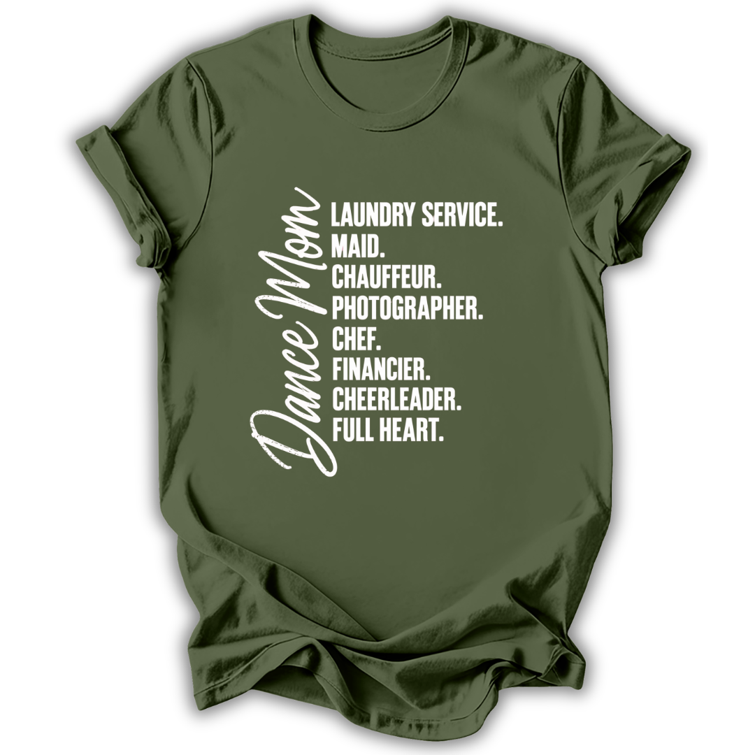 Dance Mom Responsibilities T-Shirt