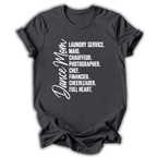 Dance Mom Responsibilities T-Shirt