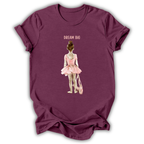 Dream Big Ballerina T-Shirt