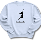 Boys Dance Too Sweatshirt
