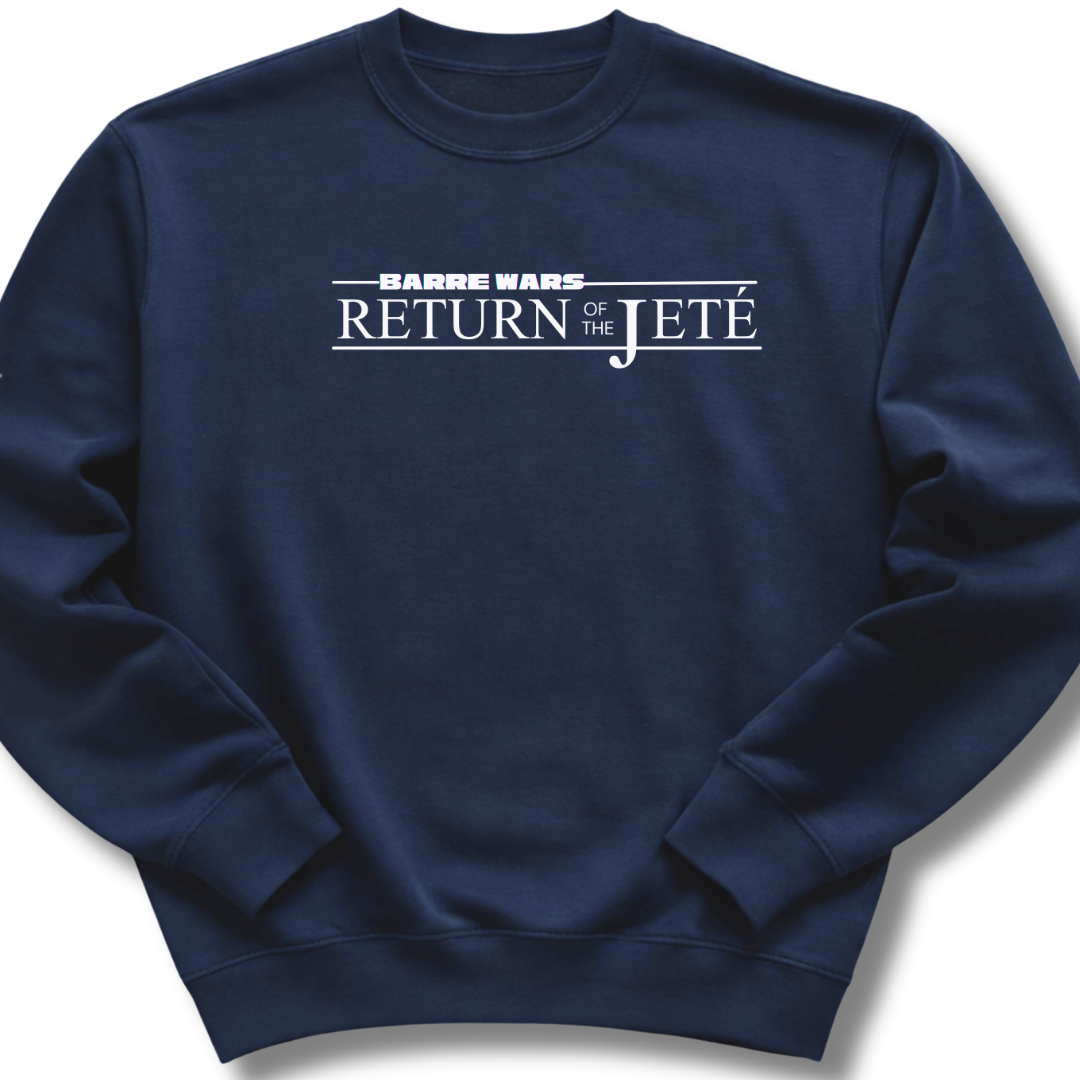 Return of the Jeté Sweatshirt
