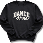 Dance Nana Sweatshirt