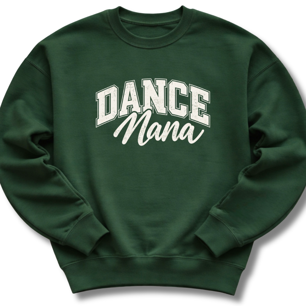 Dance Nana Sweatshirt