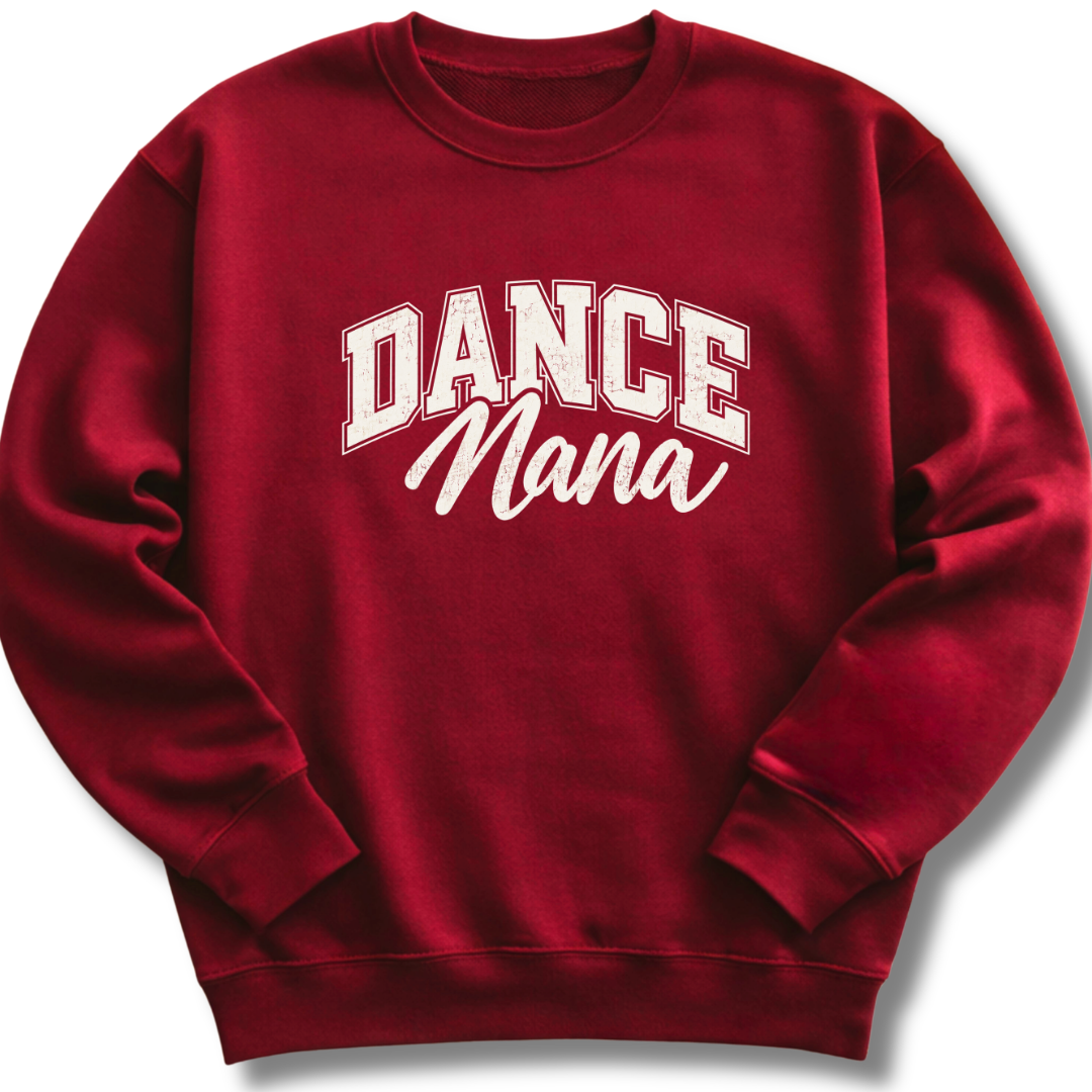 Dance Nana Sweatshirt