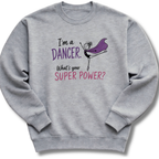 Dancer Super Power Kids Sweatshirt