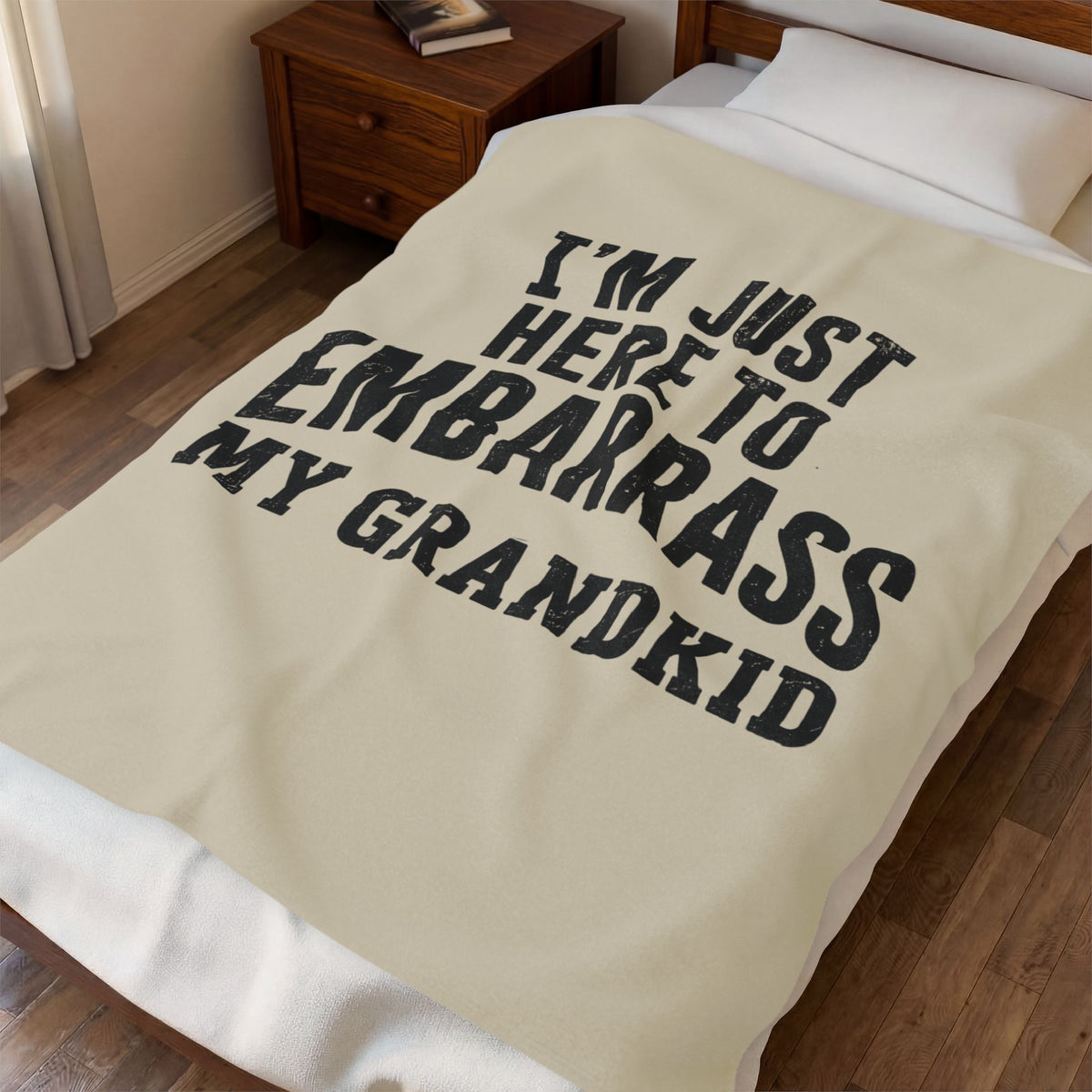 Here to Embarrass My Grandkid Plush Blanket