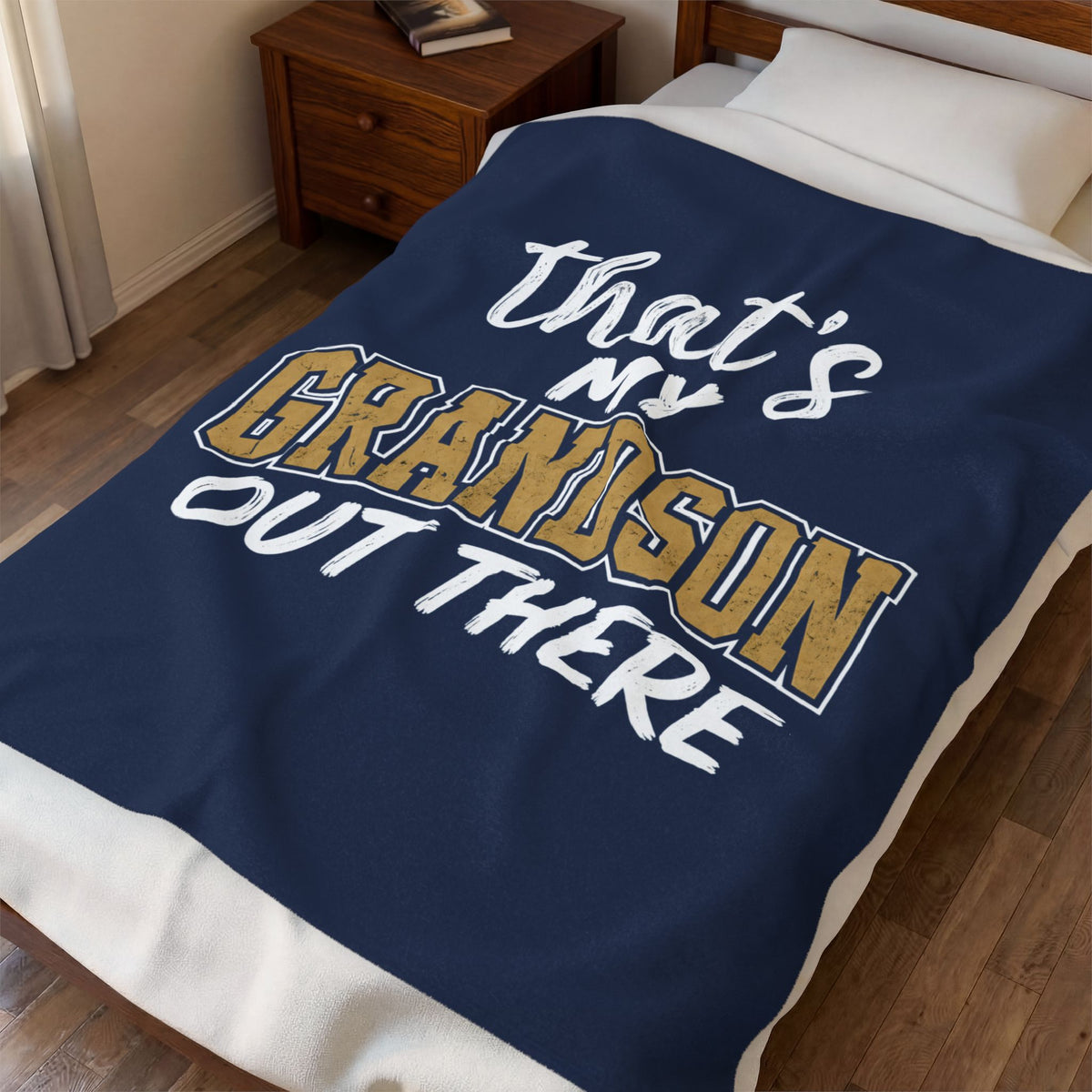 That’s My Grandson Out There Plush Blanket